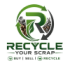 RECYCLE YOUR SCRAP